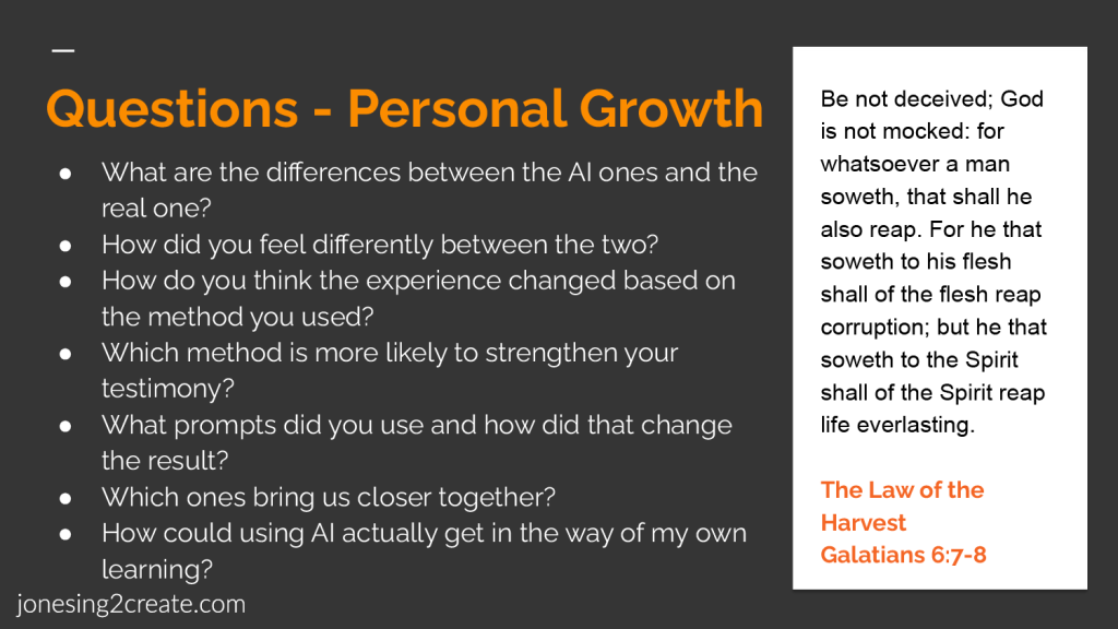 AI and Personal Growth, the Law of the Harvest